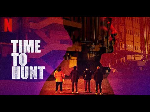 Time to Hunt  Official Trailer 2020