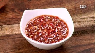 Thai Style Red Chilli Sauce - Sanjeev Kapoor's Kitchen