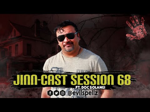 Jinn-Cast Session 68