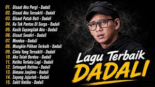 Download lagu Dadali Full Album Lagu Favorit Saya | Kumpulan Lagu Dadali Band Terbaru 2025 | Disaat Aku Tersakiti mp3