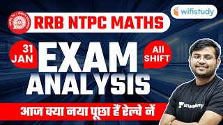 RRB NTPC 2020-21 | Maths Exam Analysis (31 Jan, Shift-1) by Sahil Khandelwal