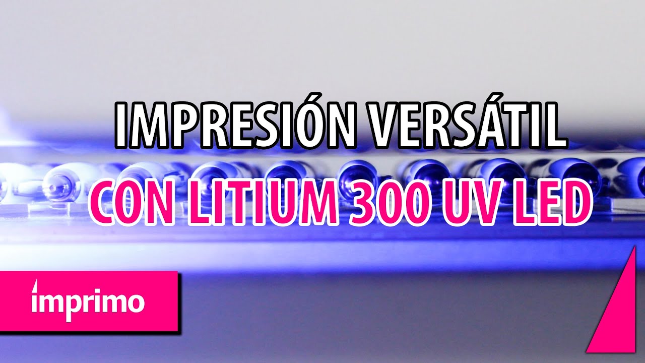 ¡Impresión digital versátil con nuestra Imprimo LITIUM 300 UV LED!