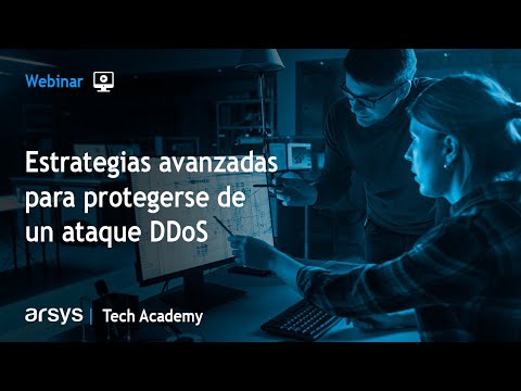 Webinar: Estrategias avanzadas para protegerse de un ataque DDoS