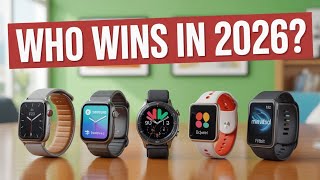 Top 5 Best Smartwatches 2026 – Ultimate Smartwatch Guide for Fitness & Style!