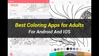 5 Best Coloring Apps for Adults | For Android And IOS