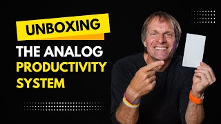 Unboxing The Analog Productivity System