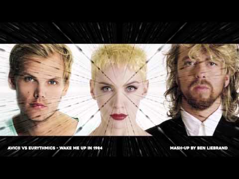 Avicii vs Eurythmics - Wake Me Up In 1984
