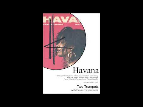 HAVANA (Camila Cabello) Two Trumpets with Piano sheet music