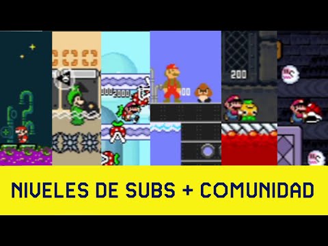 ¡REGRESAMOS CON UN REMIX DE NIVELES! / Super Mario Maker World Engine (Niveles de Subs + Comunidad)