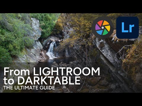 From Lightroom to Darktable - the Ultimate Guide