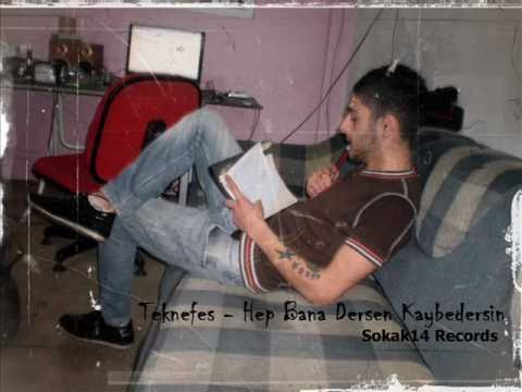 Teknefes  - Hep Bana Dersen Kaybedersin