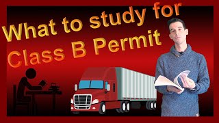 What you need to know to pass the CDL Class B permit test on the first try - Winsor Driving School