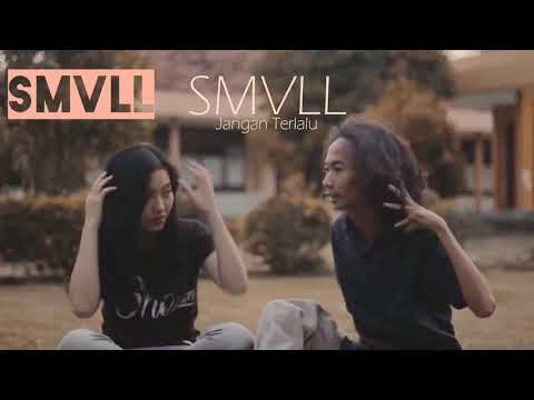 JANGAN TERLALU | SMVLL TV