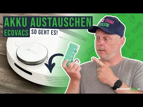 Ecovacs Deebot Akku austauschen