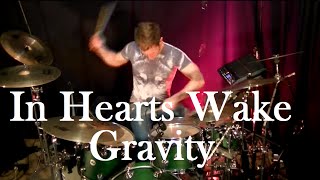 Scotty J- In Hearts Wake- Gravity (Drum Cover)