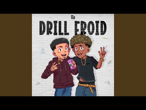 Drill Froid