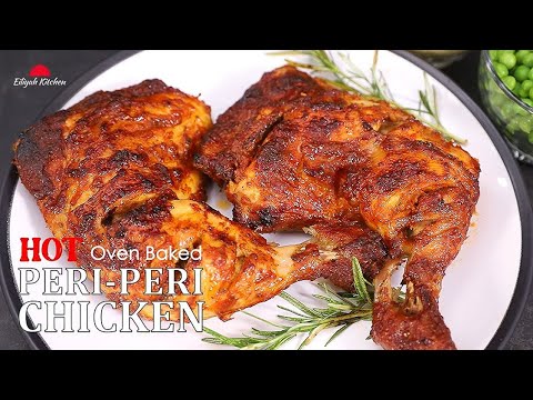 Just WOW Perfect Peri Peri Chicken | Oven Baked Chicken | Nando's Style Peri Peri Chicken Recipe
