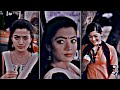 Badmaash Dil Rashmika Mandana Lofi Status Efx Lofi Status