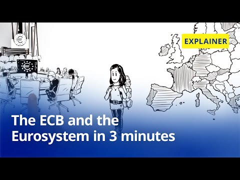 The ECB and the Eurosystem in three minutes
