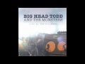 Bittersweet // Big Head Todd and the Monsters ...