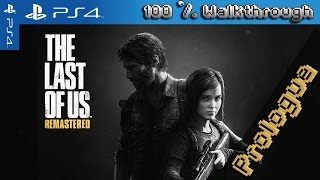 The Last Of Us: Remastered - 100% Walkthrough - Prologue (Grounded + All Collectibles)