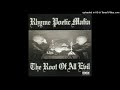 Rhyme Poetic Mafia- 18- The Root Of All Evil Ft. Tyree