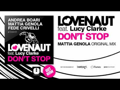 LOVENAUT feat. Lucy Clarke - Don't stop (Mattia Genola Original Mix)