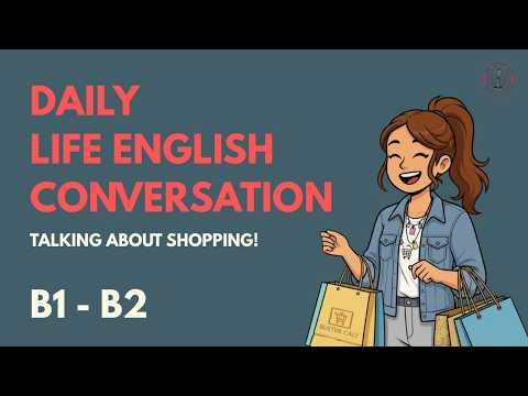 英文Podcast學英文｜像母語人士一樣暢聊購物！ (English Podcast for Learning English | Talk About Shopping Like a Native!)