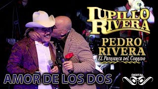 Amor de los Dos - Lupillo / Pedro Rivera M3Live Febrero 09 2018