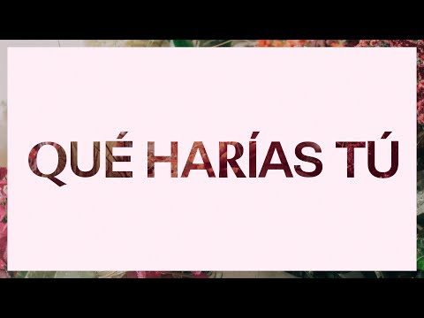 Video thumbnail for Qué Harías Tú (What Would You Do)