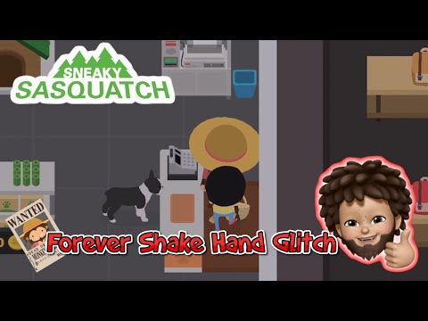 Sneaky Sasquatch - Forever Shake hand Glitch