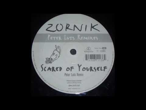 Zornik - Scared Of Yourself [Peter Luts remix - radio edit - HQ]