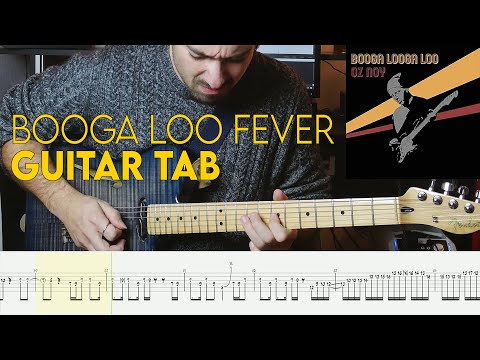 Booga Loo Fever // Oz Noy Solo // Guitar Tab