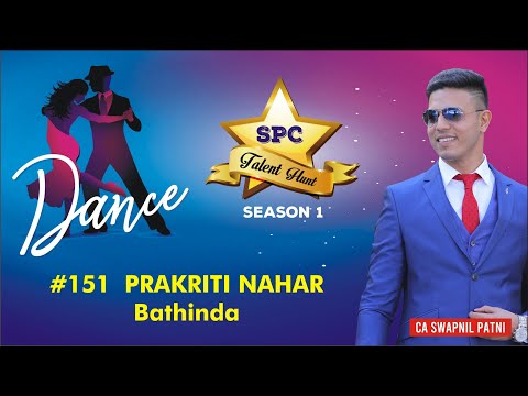 #151SPCtalenthuntDance  PRAKRITI NAHAR   | Bathinda |  160/2500