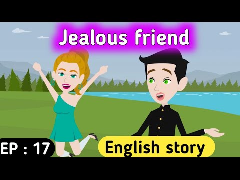 Jealous friend part 17 | English story | English animation | Animated story | English life stories