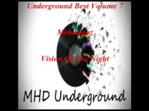 Video house music : vision of the night mazi gourmet retouch underground best volume 7
