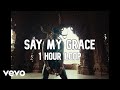Offset - Say My Grace ft. Travis Scott [1 Hour Loop]