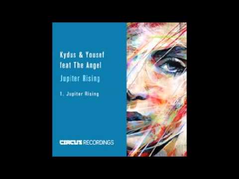 Kydus & Yousef feat. the Angel - Jupiter Rising // CIRCUS051