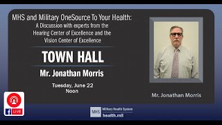 Link to MHS and MOS: "Warrior Care" Town Hall