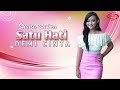 SATU HATI DEMI CINTA DJ REMIX SHALSA SAVIRA FULL HD
