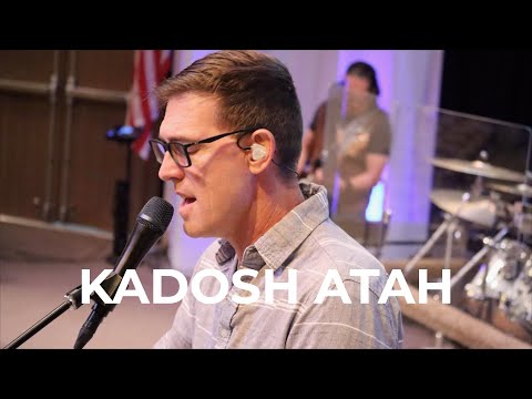 “Kadosh Atah” by Jim & Amy White and Shuvah Yisrael Worship (November 29, 2022)