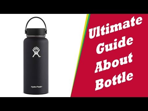 Best Water Bottle 2022 - The Ultimate Guide About Bottle