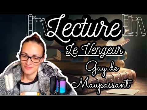 Le Vengeur - Maupassant