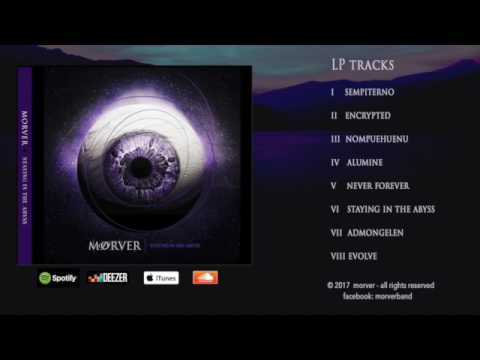 MORVER - Staying in the Abyss (Full Album)