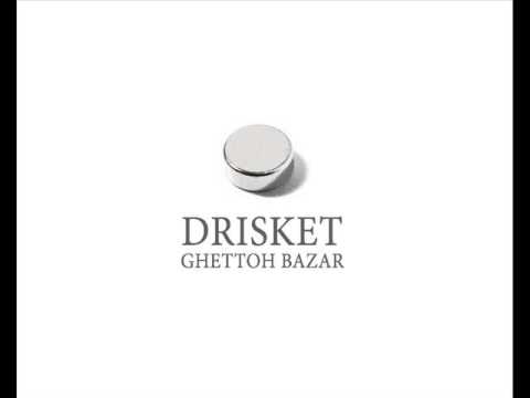 Drisket - Ghettoh Bazar (Rare) Drisketprods
