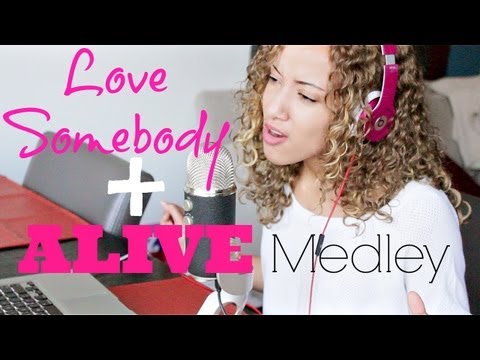 (Love Somebody) Maroon 5 (Alive) Krewella Medley Cover