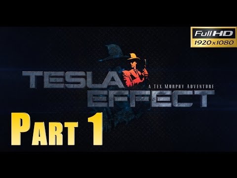 Tesla Effect : A Tex Murphy Adventure PC
