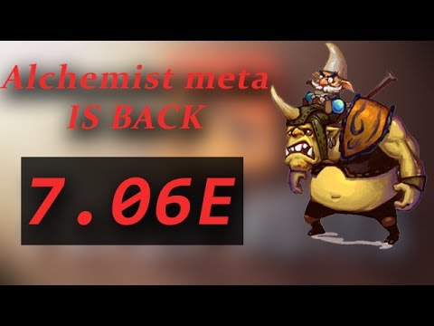Alchemist now OP? PATCH 7.06e is here! RIP Nightstalker