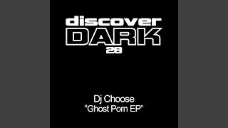 Ghost Porn (Original Mix)