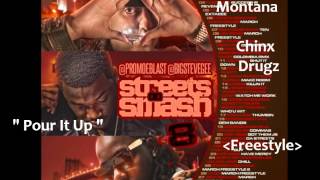 French Montana - Pour It Up [Freestyle] Feat. Chinx Drugz [Explicit]